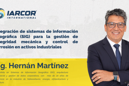 Integración de sistemas de información geográfica (SIG) para la gestión de integridad mecánica y control de corrosión en activos industriales