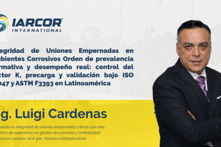 Integridad de Uniones Empernadas en Ambientes Corrosivos Orden de prevalencia normativa y desempeño real: control del Factor K, precarga y validación bajo ISO 16047 y ASTM F3393 en Latinoamérica
